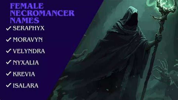 100+ Female Necromancer Names With Meaning & Origins