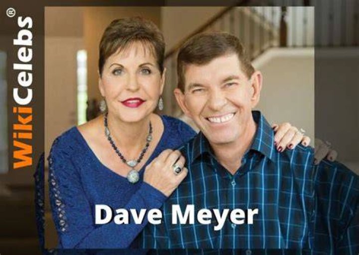 Dave Meyer Age, Bio, Net Worth, Facts About Joyce Meyer's Husband