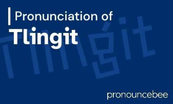 How to Pronounce Tlingit? (CORRECTLY) YouTube