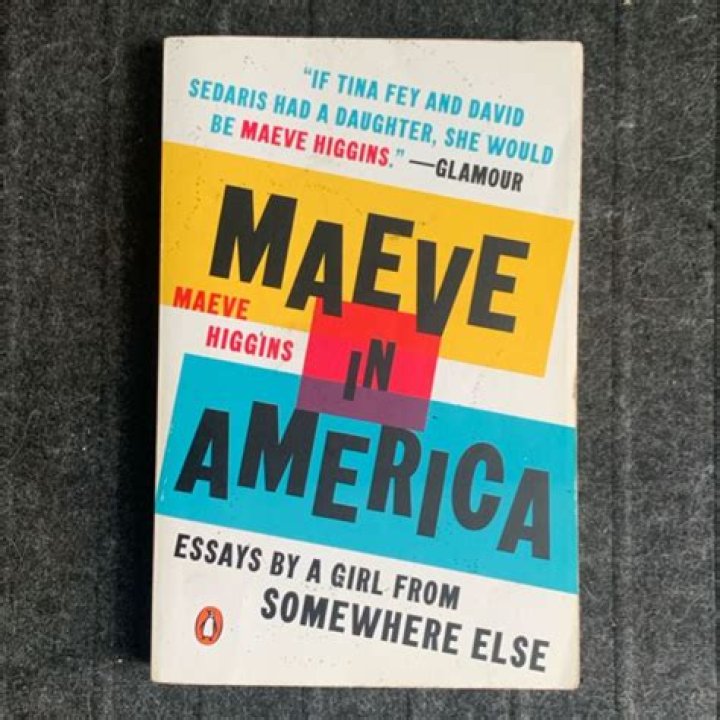 Maeve in America Maeve Higgins memoir is Amy Schumerapproved