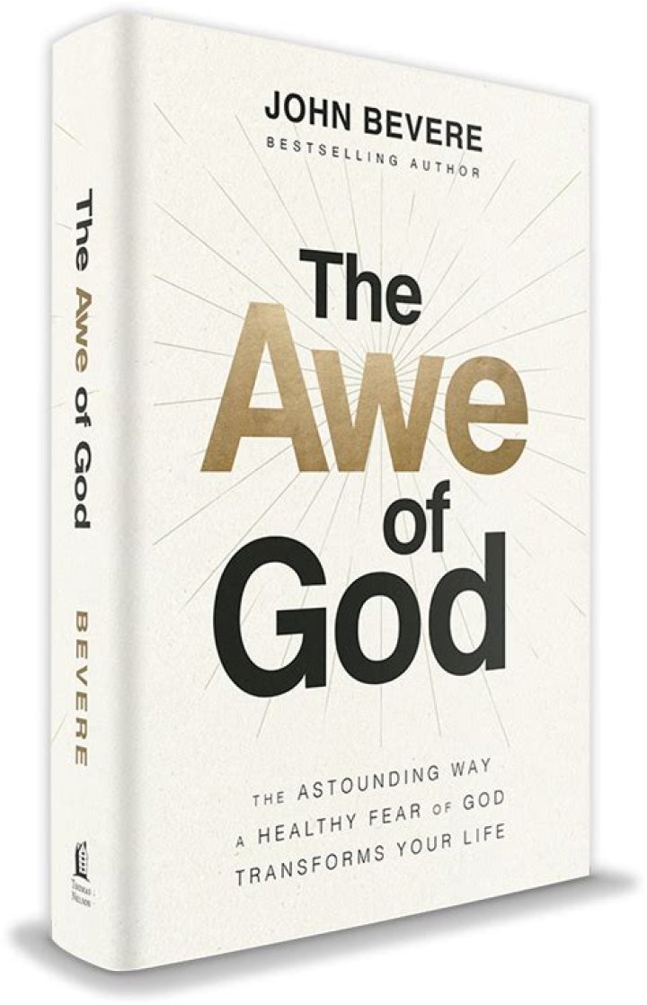 The Awe of God John Bevere