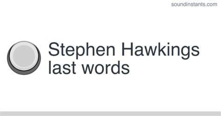 The Last Words of Stephen Hawking Addressed to Humanity Learning Mind