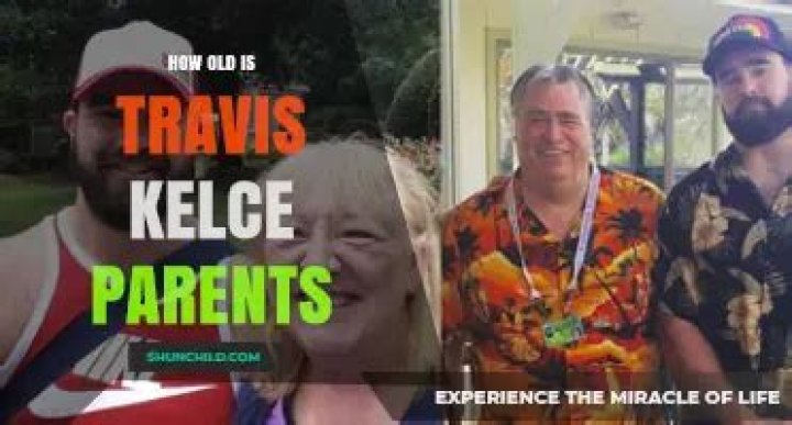 Unveiling The Ages Of Travis And Jason Kelce: Uncovering Hidden Insights