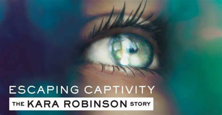 Watch Escaping Captivity The Kara Robinson Story Highlight How Kara