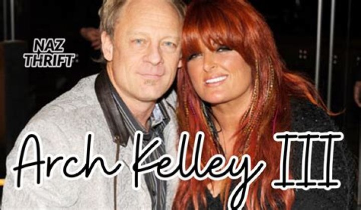 Who is Arch Kelley III? Wynonna Judd's relationship, dating, children